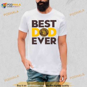 Best Dad Ever MLB San Diego Padres Logo 2023 Shirt