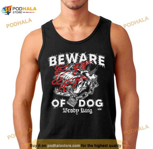 Beware Of Dog Broop King Shirt