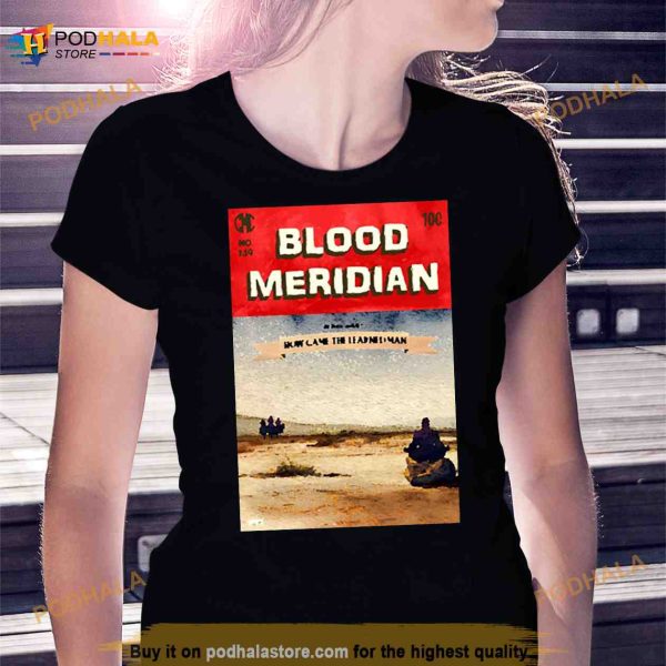 Blood Meridian The Learned Man Cormac Mccarthy Shirt