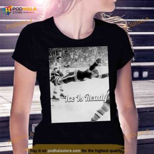 Bobby Orr Ice Is Ready Shirt