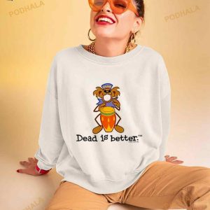 Bongo Dead Is Better Grateful Dead Shirt 3