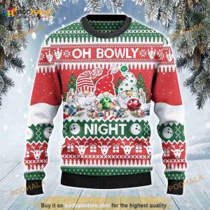 Bowling And Gnomes Lovers Gift Oh Bowly Night Christmas 3D Ugly Sweater