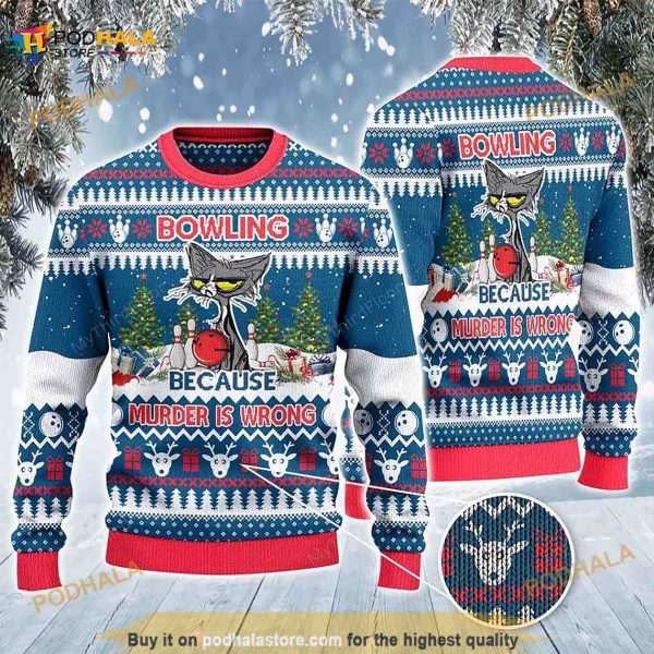 Bowling Because Murder Is Wrong All Over Print Funny Ugly Sweater