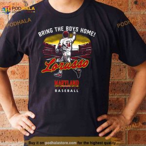 Bring The Boys Home Nick Lorusso Maryland Terrapins Baseball Shirt 2