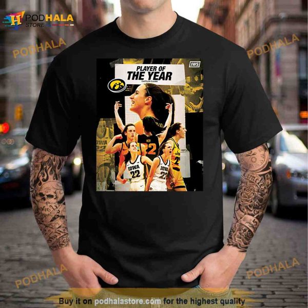 Caitlin Clark player of the year T Shirt