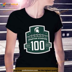 Celebrate The 100th Anniversary Of Spartan Stadium Msu Six Championship Fan Gifts T Shirt 2