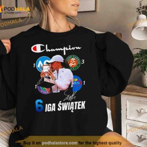 Champions 6 Iga Swiatek Signature Shirt