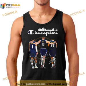 Champions Michael Porter Jr Nikola Jokic And Jamal Murray Denver Nuggets Signatures Shirt 2