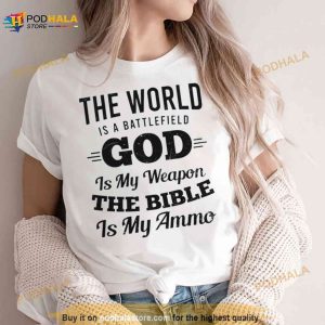 Christian Shirt World Battlefield God Shirt 3