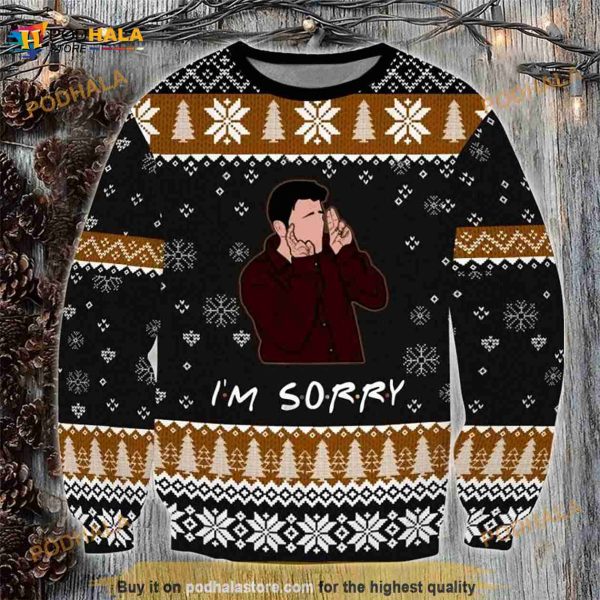 Christmas Friends I’m Sorry Knitted Christmas 3D Funny Ugly Sweater
