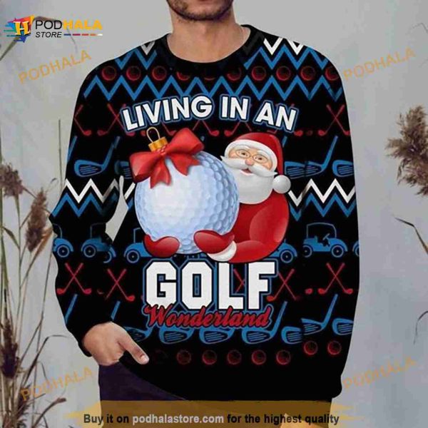 Christmas Living In A Golf Wonderland Santa Claus 3D Funny Ugly Sweater, Xmas Gift