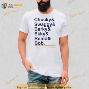Chucky Swaggy Barky Ekky Reino Bob Shirt 3