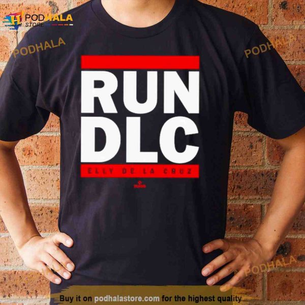 CincyShirts Run Dlc Elly De La Cruz Shirt