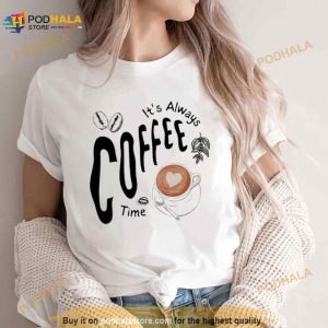 Coffee Lover's Shirt 2