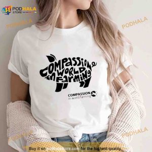 Compassion In World Farming Shirt 3
