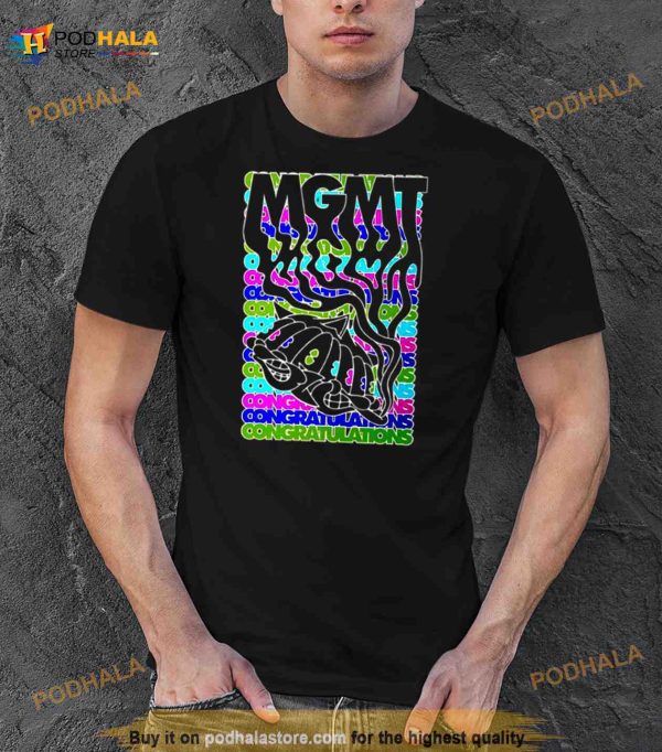 Congratulations Mgmt Design Shirt