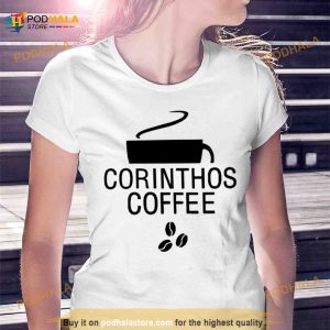 Corinthos coffee Shirt