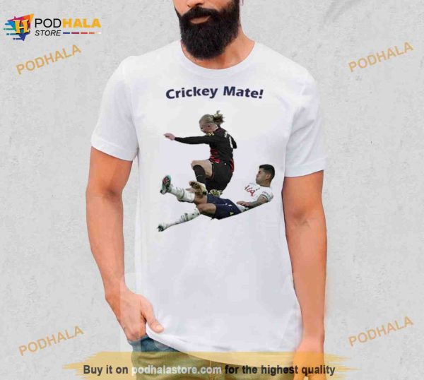 Crickey Mate Shirt