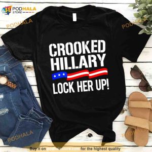 Crooked Hillary Lock Her Up Shirt