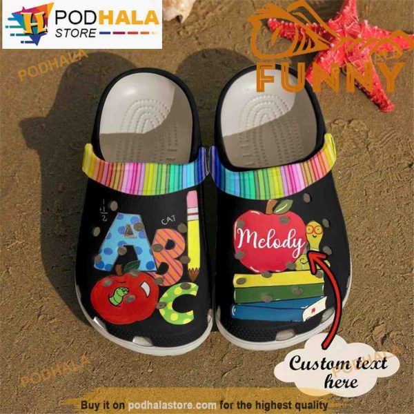 Custom Teacher Crocband 3D Crocs Abc, Best Teacher Gifts