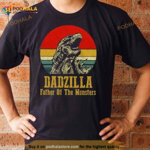 Dadzilla Father Of Monsters Fathers Day Shirt 2