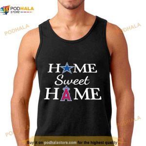 Dallas Cb Football And Los Angeles Ag Baseball Home Sweet Home Shirt 3