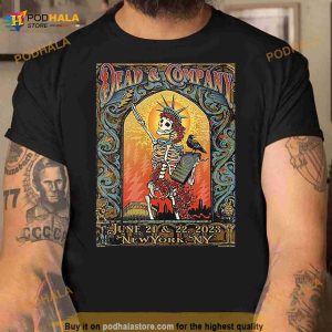 Dead And Company June 21 22 2023 New York Ny Fan Gifts T Shirt 2