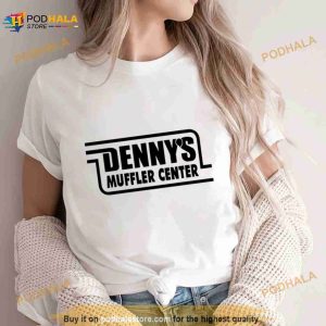 Denny's Muffler Center Shirt 2