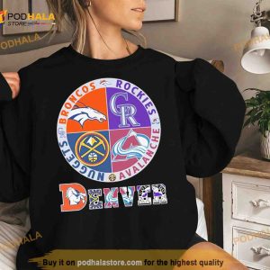 Denver Nuggets, Broncos, Rockies and Avalanche sports Shirt