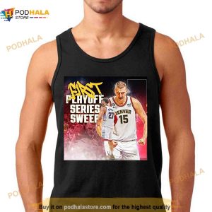 Denver Nuggets First Playoff Series Sweep 2023 Shirt 3