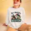 Don’t Mess With Boston Mascot Shirt