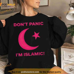 Don't Panic I'm Islamic Shirt 2