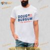 Doug Burgum for America Shirt