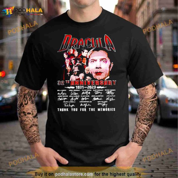 Dracula 92th anniversary 1931 2023 thank you for the memories signatures Shirt