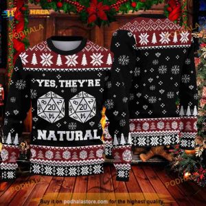 Dungeons And Dragons Yes They're Natural Ugly Sweater