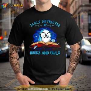 Easily Distracted By Books And Owls T Shirt 3