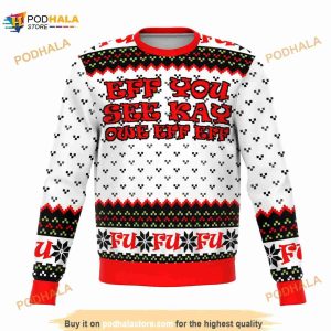 Eff You Ugly Christmas Sweater Unisex Holiday, Funny Xmas Gifts