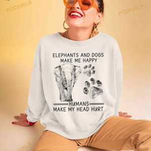 Elephants And Dogs Make Me Happy Humans Make My Head Hurt Shirt 3