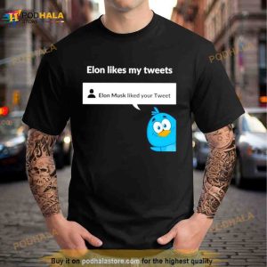 elon Musk line my tweets Shirt