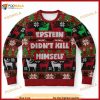 Epstein Didn't Kill Himself Sweater, Rip Jeffrey Epstein Sweatshirt