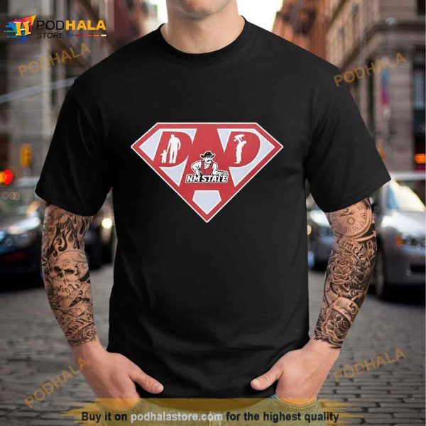 Ew Mexico State Aggies Super Dad Shirt