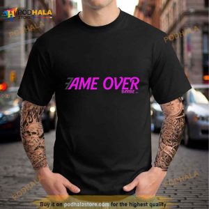 Fame Over Barbie Movie 2023 Shirt 2