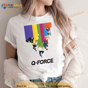 Famous Q Force Anime Series Shirt