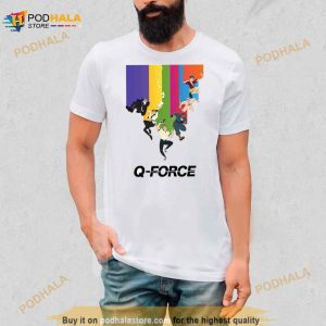 Famous Q Force Anime Series Shirt 3