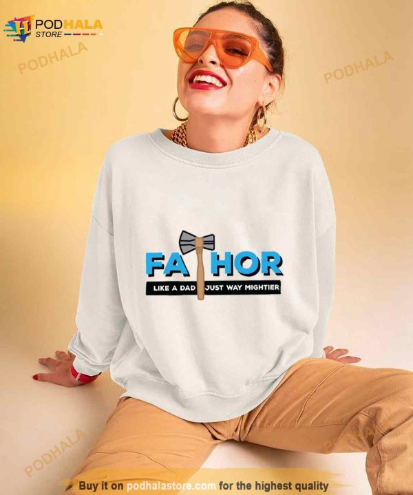 Fathor Thor Fathers Day Shirt