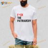 Fck The Patriarchy Taylor Quote Shirt