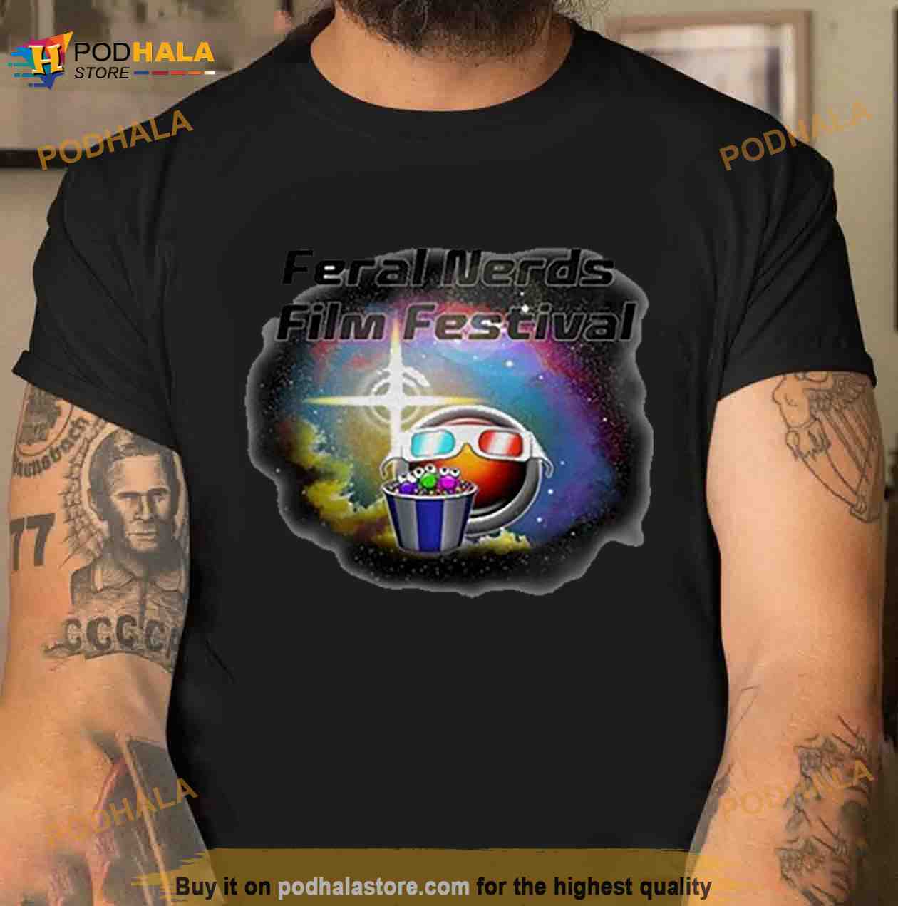 Feral Nerds Film Festival Shirt Feral Nerds Film Festival Shirt