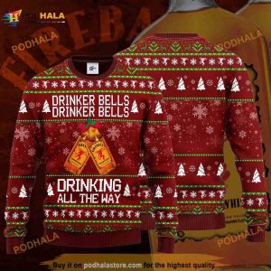 Fireball Drinker Bells Drinker Bells Drinking All The Way Ugly Christmas 3D Sweater