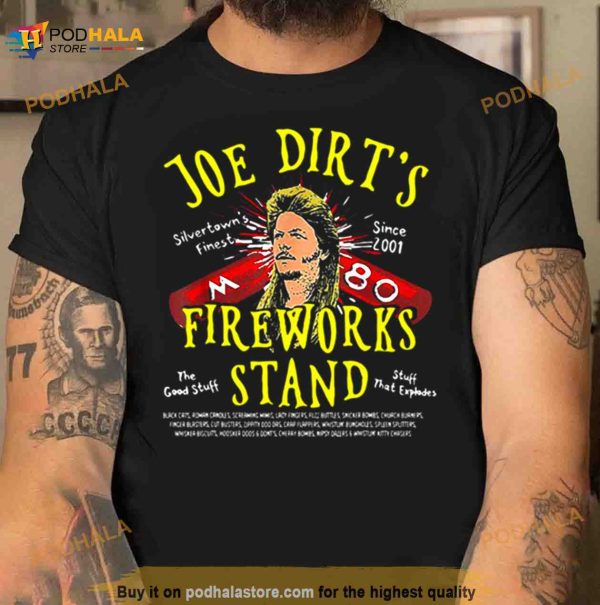 Fireworks Stand Cartoon Joe Dirt Shirt