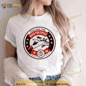 Flying Into The Danger Zone Because You Need Speed Shirt 3